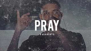 [FREE] Drake Type Beat - "Pray"  (Prod. Young Ra)