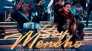 Los Alegres Del Barranco X Norteño Push - Soy Mencho (en vivo)