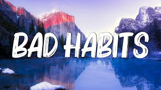 Bad Habits - Ed Sheeran (Lyrics)