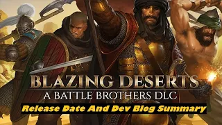 Battle Brothers Blazing Deserts DLC An Overview