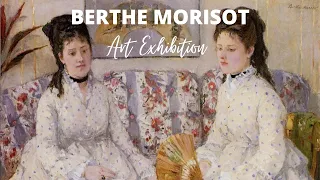 Berthe Morisot Paintings with TITLES 🖼Curated Exhibition ✽ Famous French Impressionist Artist