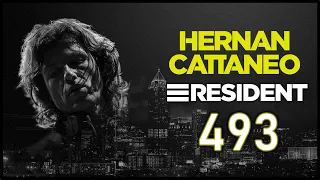 HERNAN CATTANEO - RESIDENT 493 - Oct 18 2020