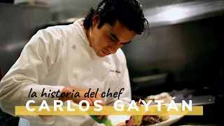 Historia del chef 👨‍🍳 Carlos Gaytán 🇲🇽 🇺🇸