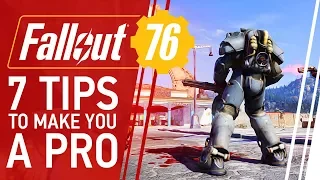 7 Tips To Make You a Pro at Fallout 76