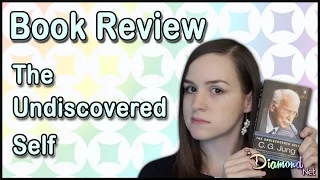 Carl G. Jung - The Undiscovered Self - Book Review