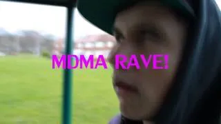 MDMA RAVE