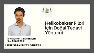 Helikobakter Pilori İçin Doğal Tedavi Yöntemi