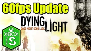 Dying Light Xbox Series S Gameplay Review [60fps Update]