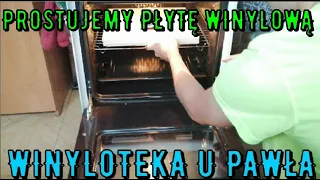 Winyloteka u Pawła - Prostowanie płyty winylowej 🔥🔥