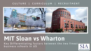 MIT Sloan vs Wharton: Similarities, Differences, & Unique Characteristics