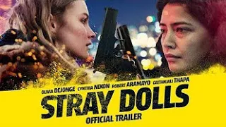 Stray Dolls_2020 |  OFFICIAL TRAILER