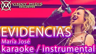 Evidencias (INSTRUMENTAL / Karaoke) - María José