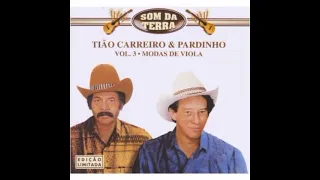 Tião Carreiro e Pardinho - Cd completo