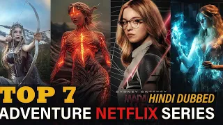 Top 7 Amazing Adventure Netflix Webseries Available in Hindi Dubbed || Mast Movies