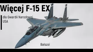 Więcej F-15EX dla Gwardii Narodowej USA