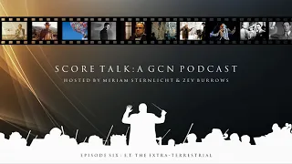 Score Talk 6: E.T. The Extra-Terrestrial