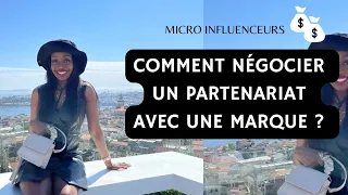 Comment NÉGOCIER UN PARTENARIAT avec une MARQUE : combien demander la collab ? comment se vendre ?