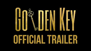 Golden Key Official Trailer