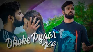 Dhoke Pyar Ke - B Praak - Cover video By Sanskari Rohit