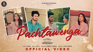 PACHTAWENGA | PALVI VIRMANI | AMARDEEP PHOGAT | AANCHAL MUNJAL | M RAVI | D SANZ | PLATEAR STUDIOS