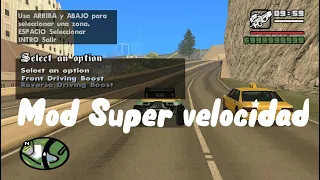 Mod De Super Velocidad Para Gta San Andreas