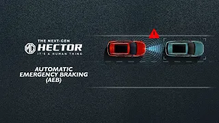 Next-Gen Hector | Automatic Emergency Braking System