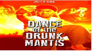 Chinese Martial Arts Movie - Dance of the Drunken Mantis Mandarin with English Subtitles