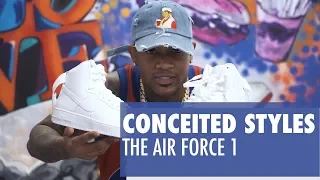 Conceited Styles the Air Force 1 High | Kicks and Fits
