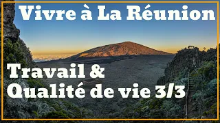 Vivre à La Réunion - Travail et qualité de vie