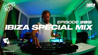 Dance Live Sessions #285 - Ibiza 2024 Special | House & Tech House DJ Mix!