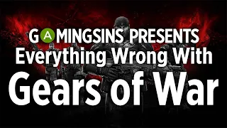 Everything Wrong With Gears of War: Ultimate Edition In 5 Minutes Or Less | GamingSins