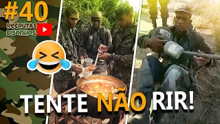 TENTE NÃO RIR - Recrutas Bisonhos do Exercito Brasileiro #40 - Melhores Memes e Vídeos Engraçados