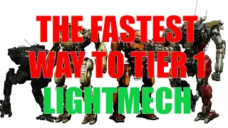 The Fastest Way to Tier 1 Using Light Mechs -- MechWarrior Online, MWO, BattleTech, Mechs, other