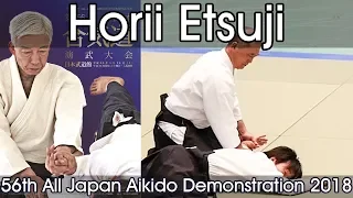 Aikikai Aikido - Horii Etsuji Shihan - 56th All Japan Aikido Demonstration (2018)