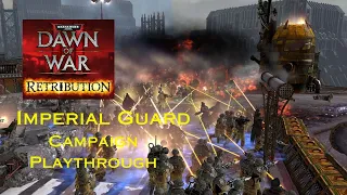 Warhammer 40,000 Dawn of War II Retribution Imperial Guardsmen Campaign