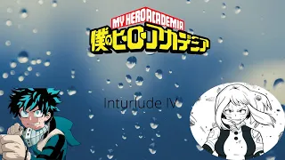 BNHA lyric prank || Interlude IV