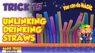 Unlinking Drinking Straws Magic Trick - Impromptu Illusion that you can do!
