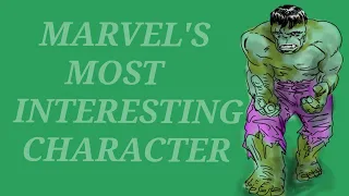 Why I Love the Incredible Hulk | Is he Man or is he Monster?