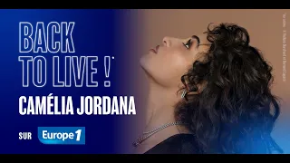 Back to Live : Camélia Jordana