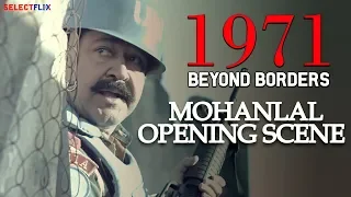 Mohanlal Opening Scene - 1971: Beyond Borders - Hindi Dubbed Full Movie | Mohanlal