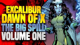 Excalibur (The Big Spill) Volume One