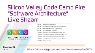 Software Architecture at Silicon Valley Code Camp Valley Code Campfire