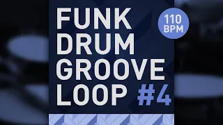 Funk Drum Groove Loop 4 (110 BPM)