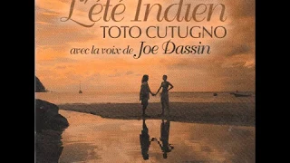 TOTO CUTUGNO Feat. JOE DASSIN "L'été indien"