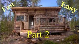 Easiest log building method ever!!. Part 2