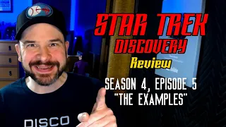 Star Trek: Discovery Review | "The Examples"