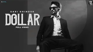 Dollar : Sabi Bhinder (Full Video) Latest Punjabi Song 2020 | New Punjabi Songs | Jatt Life Studios