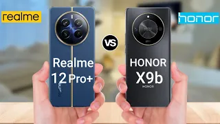 Realme 12 Pro Plus vs Honor X9b