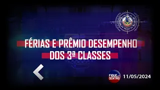 Férias e Prêmio Desempenho dos 3ª Classes - Fique por Dentro 11/05/2024 - SindGuardas-SP