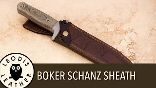 Making a Leather Sheath for a Böker Schanz Dagger